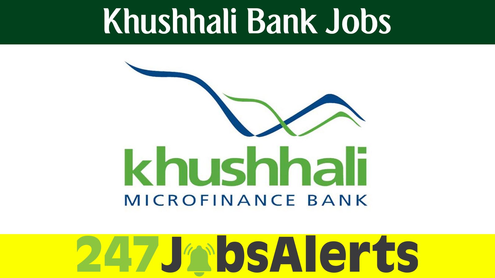 Khushhali Bank Jobs
